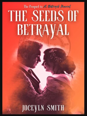 cover image of The Seeds of Betrayal